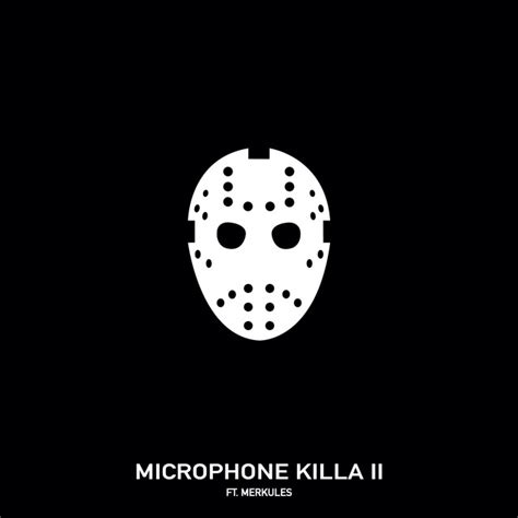 Microphone Killa II Feat Merkules Single By Chris Webby Spotify