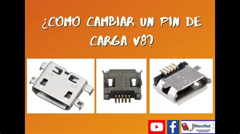 Como Cambiar Un Pin De Carga V8 YouTube