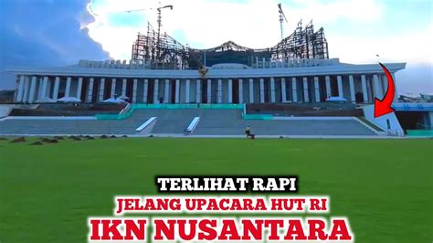 Ikn Terbaru Progres Burung Garuda Istana Negara Bandara Vvip Jelang