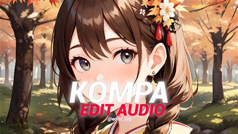 Kompa Frozy『edit Audio』 Youtube