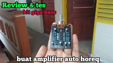 Cara Memasang Kit Giga Bass Harga Kit Giga Bass Youtube