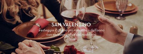 A San Valentino Brinda Con Un Buon Calice Dei Nostri Vini