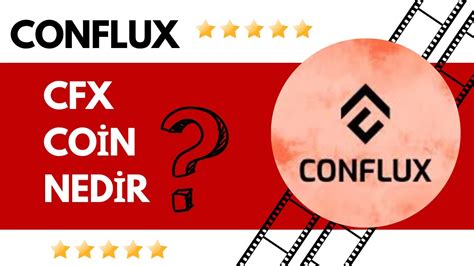 Conflux CFX Coin Nedir What Is Cfx Crypto Hangi Borsalardan