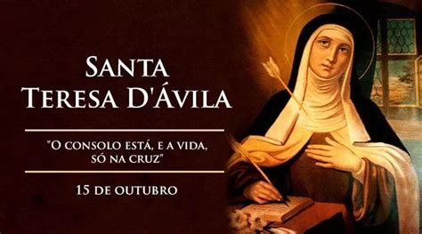 Hoje Celebrada Santa Teresa D Vila Doutora Da Igreja