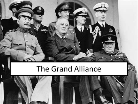 The Grand Alliance | Teaching Resources