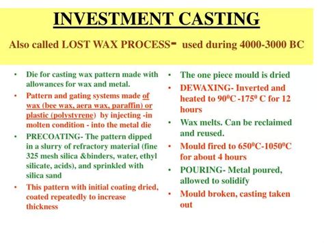 Ppt Investment Casting Also Called Lost Wax Process Used During