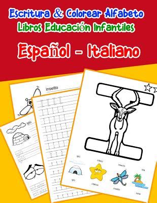 Espaol Italiano Escritura Colorear Alfabeto Libros Educaci N