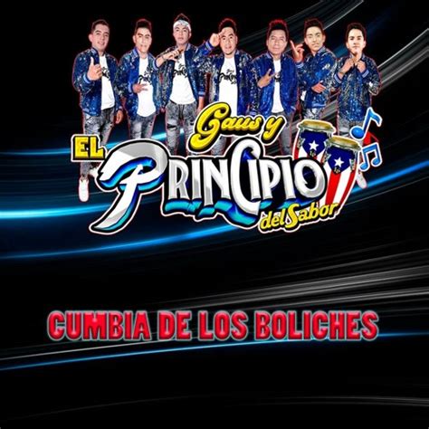 Stream La Cumbia De Los Boliches Gaus Y El Principio Del Sabor 2023