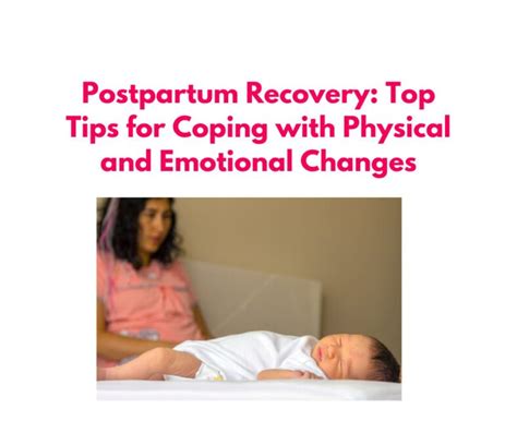 Postpartum Recovery Top Tips And Techniques For Coping With Physical