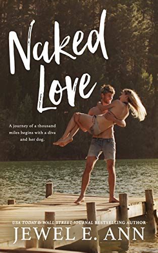 La utopía de letras Naked Love Jewel E Ann