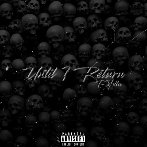 ‎until I Return Ep Album By T Yella Apple Music