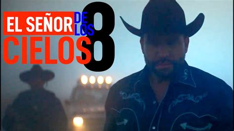 Capitulo 2 Oficial 😱😱el Señor De Los Cielos 8 Youtube