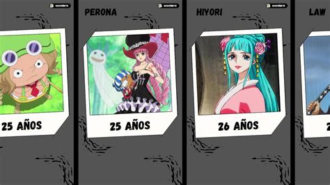 Edades De Los Personajes De One Piece Entre Y A Os Youtube