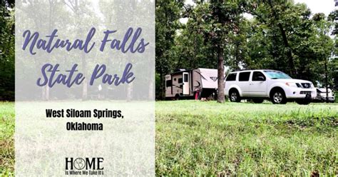 Natural Falls State Park Rv Park Review Home Is Where We Take It