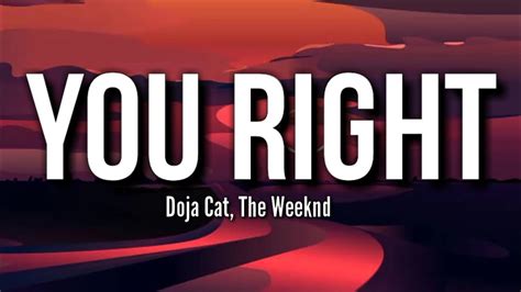 Doja Cat The Weeknd You Right Lyrics YouTube