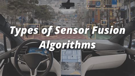 9 Types of Sensor Fusion Algorithms