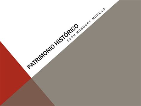 Patrimonio Histórico Ppt