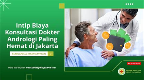 Intip Biaya Konsultasi Dokter Andrologi Paling Hemat Di Jakarta