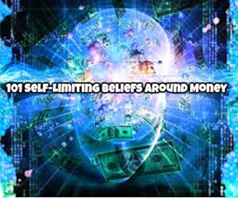 101 Self Limiting Beliefs Around Money 101 Ways To Clear Money Blocks