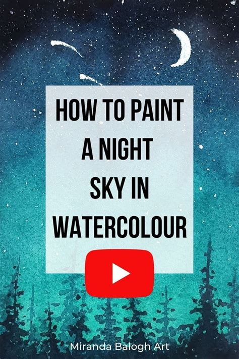 How To Paint A Night Sky In Watercolour Watercolor Night Sky