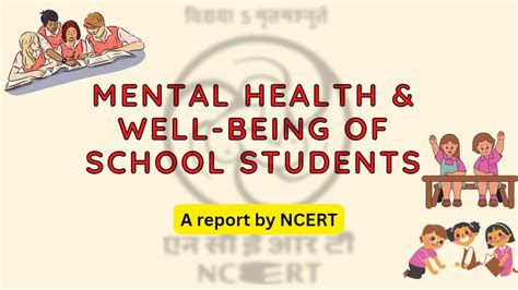 Mental Health And Well Being Of School Students An NCERT Survey Report