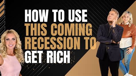 How To Use This Coming Recession To Get Rich Youtube