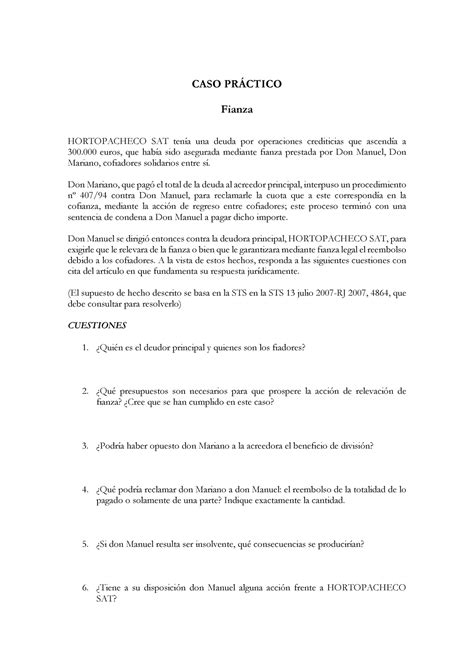CASO PRÁ Ctico Fianza CASO PRÁCTICO Fianza HORTOPACHECO SAT tenía una