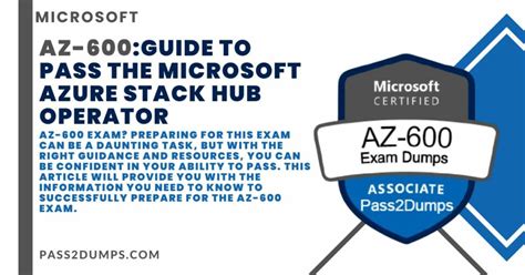 Az 600 Guide To Pass The Microsoft Azure Stack Hub Operator