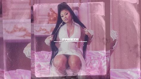 Free Nicki Minaj Type Beat Freeze Youtube