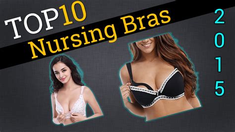 Top 10 Nursing Bras 2015 Compare The Best Nursing Bras Youtube