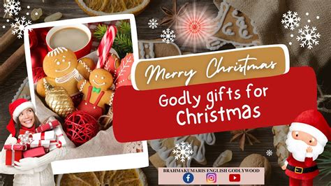 Godly Gifts For Christmas Merry Christmas Brahma Kumaris Godlywood