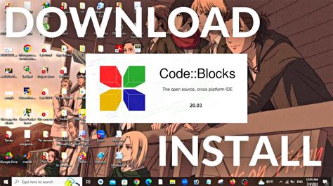 How To Install Codeblocks In Windows Youtube