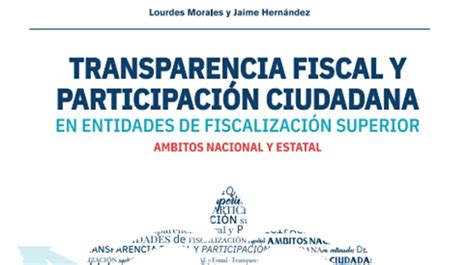 Transparencia fiscal y participación ciudadana en entidades de