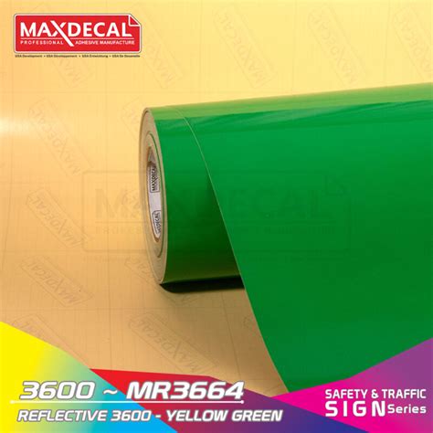 MAXDECAL 3600 MR3664 Reflective Yellow Green MAXDECAL Professional