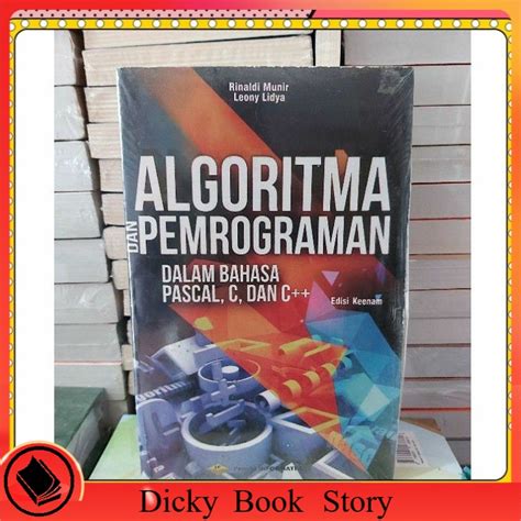 Jual Buku Algoritma Dan Pemrograman Dlm Bahasa Pascal C Dan C