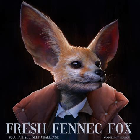 Artstation Fresh Fennec Fox Sculptityourself Challenge