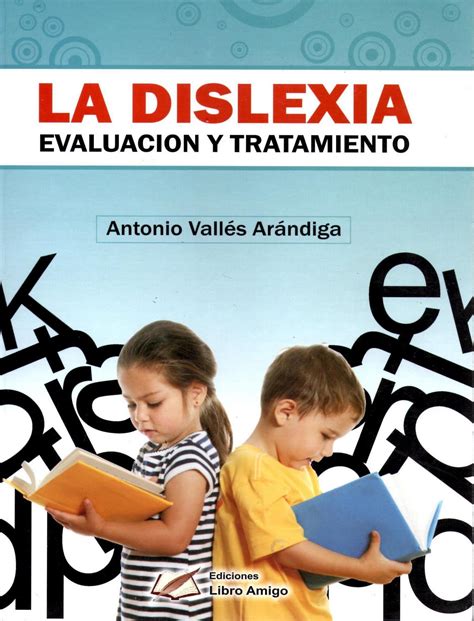 Clinica Psicopedagogica Dislexia Diagnostico Y Tratamiento