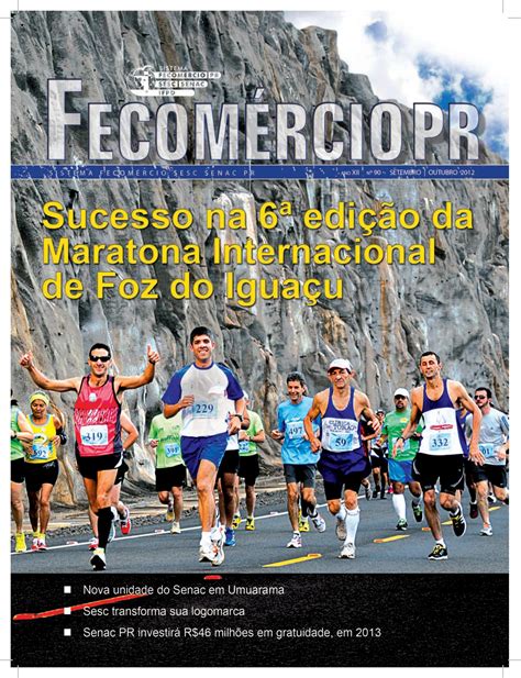 Revista Fecomércio PR nº 90 by Federação do Comércio de Bens