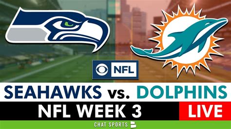 Seahawks Vs Dolphins Live Streaming Scoreboard Free Play By Play