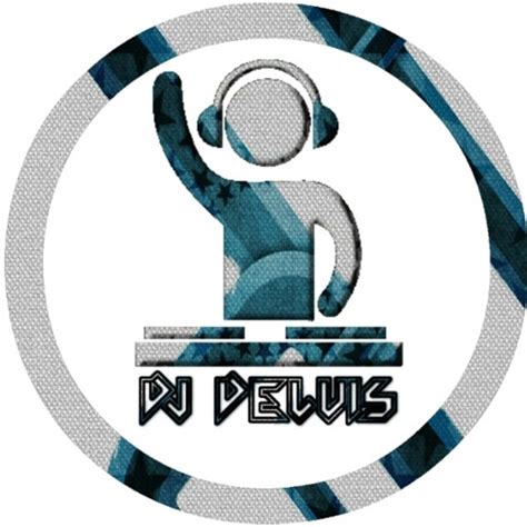 stream dj delvis official  listen  songs albums playlists