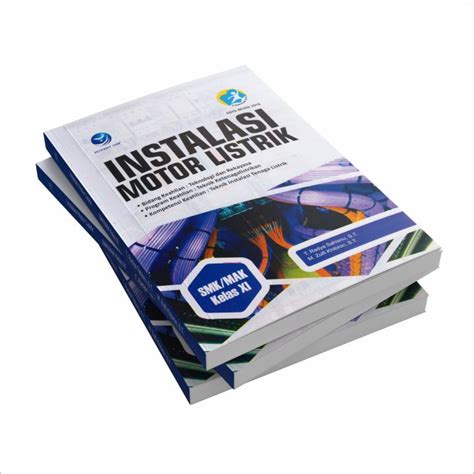 Buku Instalasi Motor Listrik Smk Mak Kelas Xi Revisi Bidang