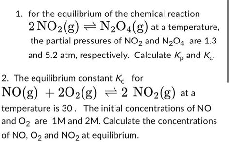 Solved Texts For The Equilibrium Of The Chemical Reaction No G