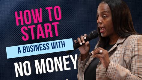 How To Start A Business Without Money Youtube