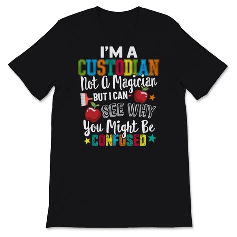 School Custodian Appreciation T School Custodian Shirt Cute