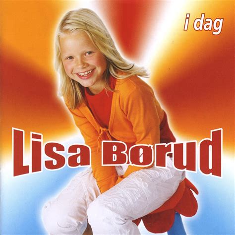 Lisa Børud I Dag Lyrics Genius Lyrics