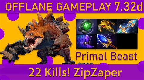 22 Kills ZipZaper Primal Beast Offlane Gameplay Top MMR Dota 2