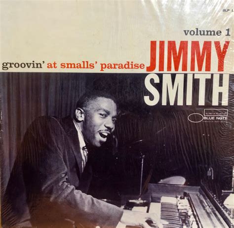 Jimmy Smith Groovin At Smalls Paradise Volume Vinyl Discogs