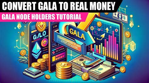 How To Convert Your Gala Coins Into Real Money Tutorial Video For Node