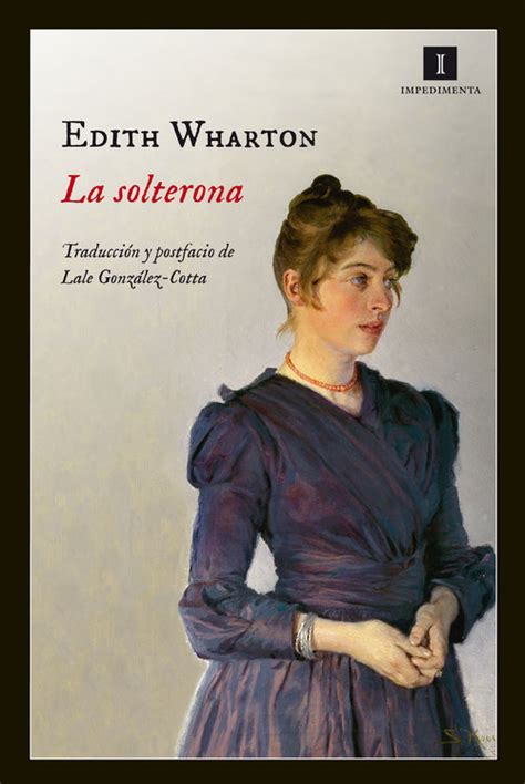 La Edad De La Inocencia Wharton Edith Sinopsis Del Libro Reseñas