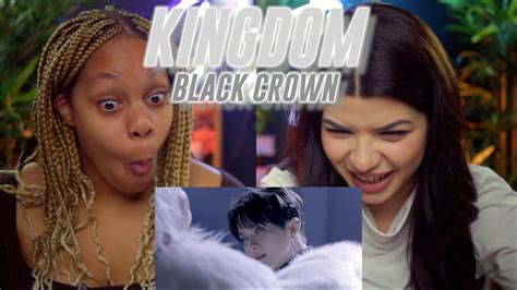 Kingdom Black Crown Mv Reaction Youtube